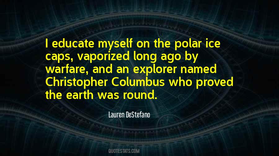 Polar Ice Caps Quotes #1769949