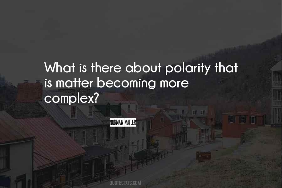 Polarity Quotes #1800634