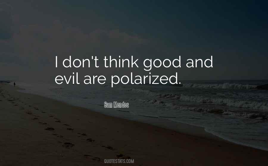 Polarized Quotes #1503879