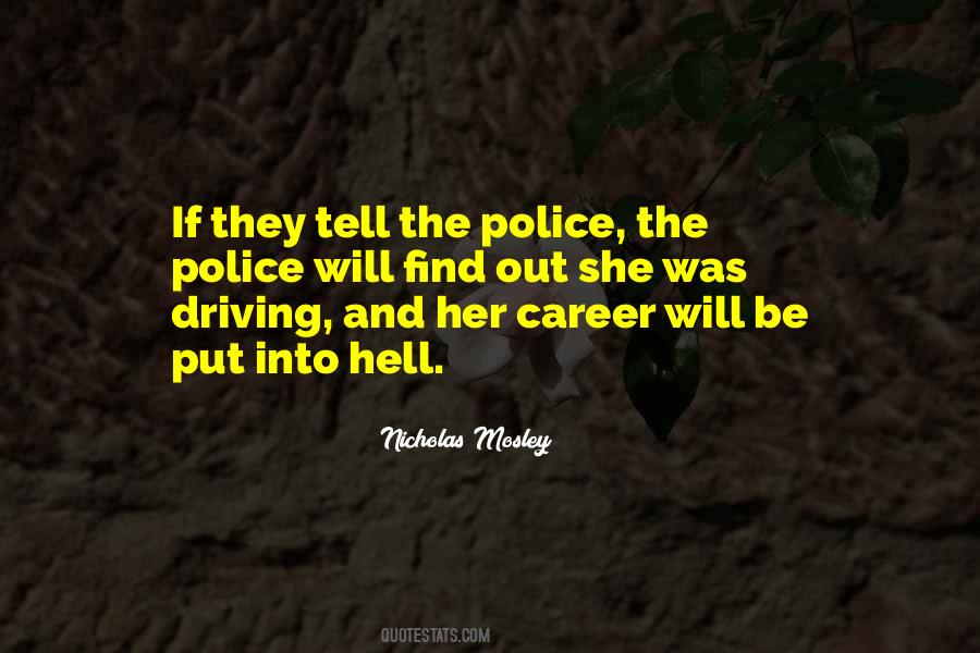 Police Career Quotes #1194499