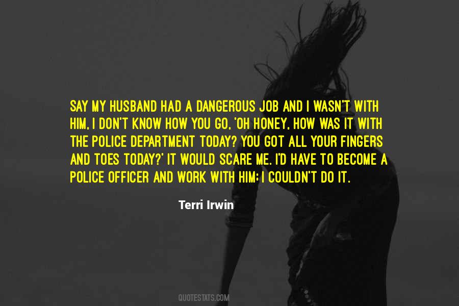 Police Officer Quotes #1092603