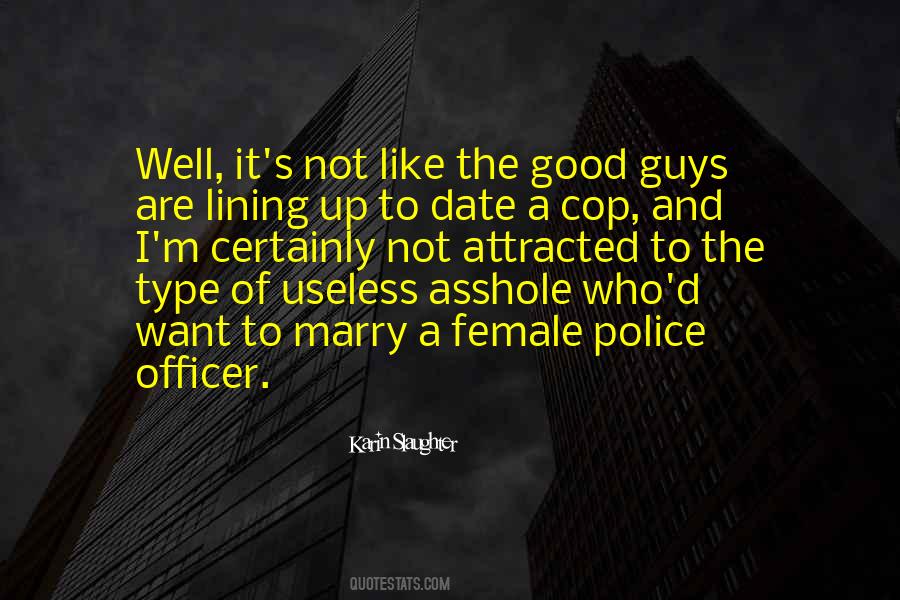 Police Officer Quotes #1096835