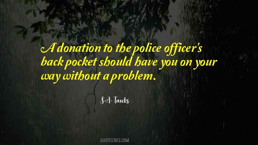 Police Officer Quotes #1332511