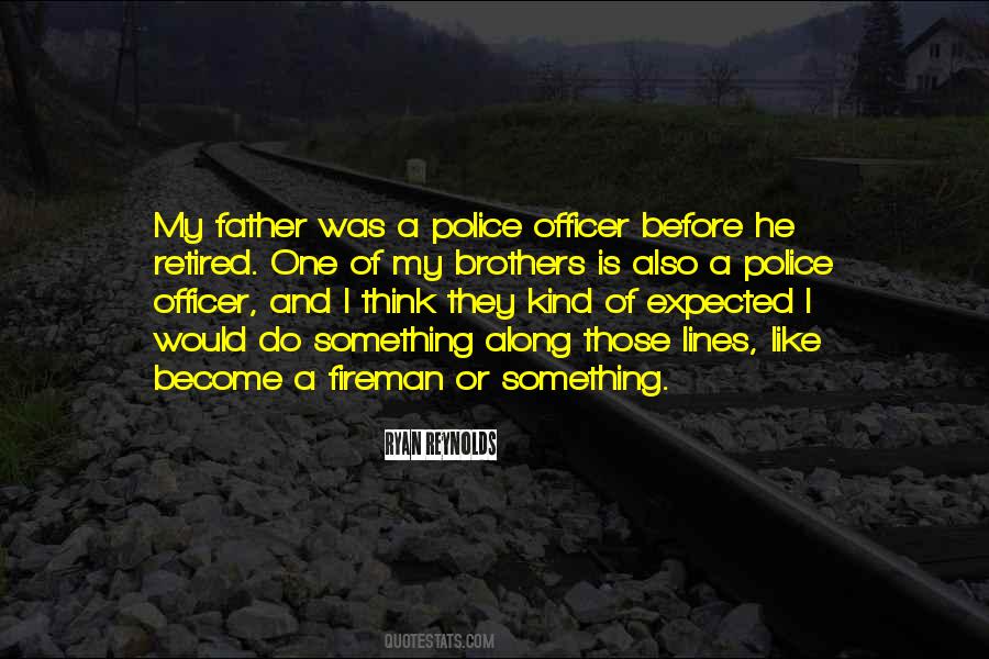 Police Officer Quotes #1570859