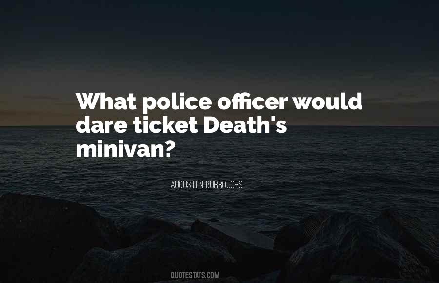 Police Officer Quotes #1619426
