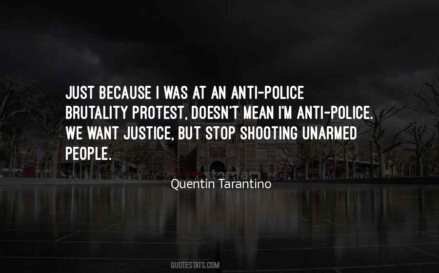 Police Shooting Quotes #1727387