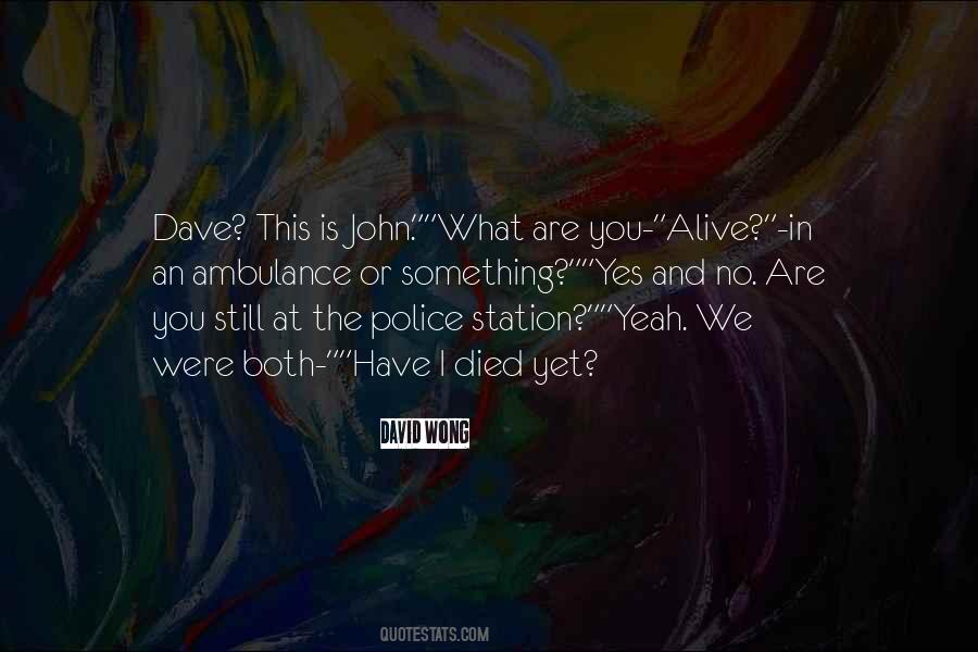 Police Station Quotes #1453522