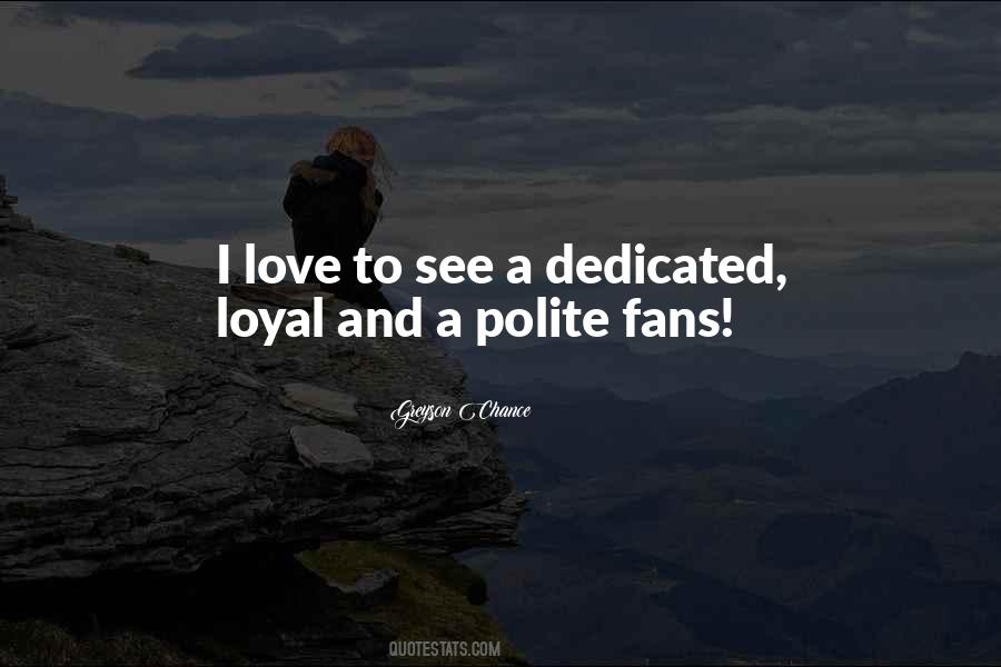 Polite Love Quotes #1828351