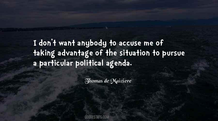 Political Agenda Quotes #1406081