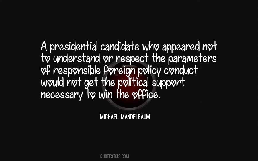 Political Candidate Quotes #1748070