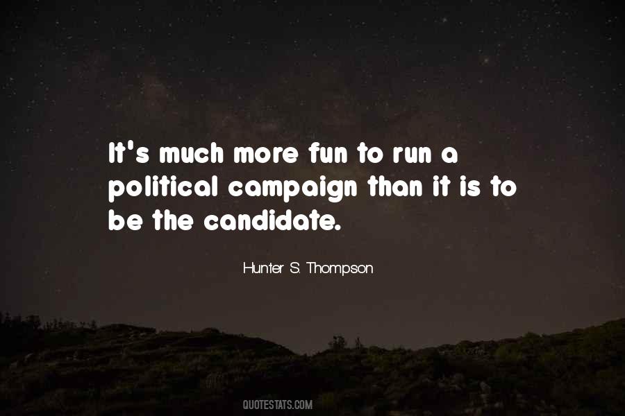 Political Candidate Quotes #1785456