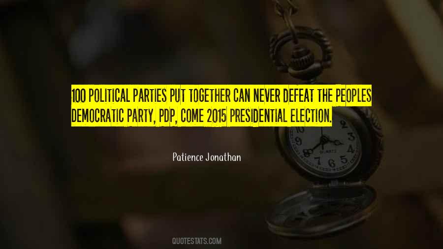 Political Election Quotes #1671701