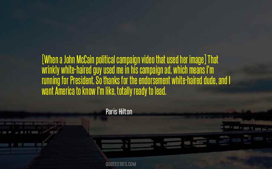 Political Endorsement Quotes #1480146