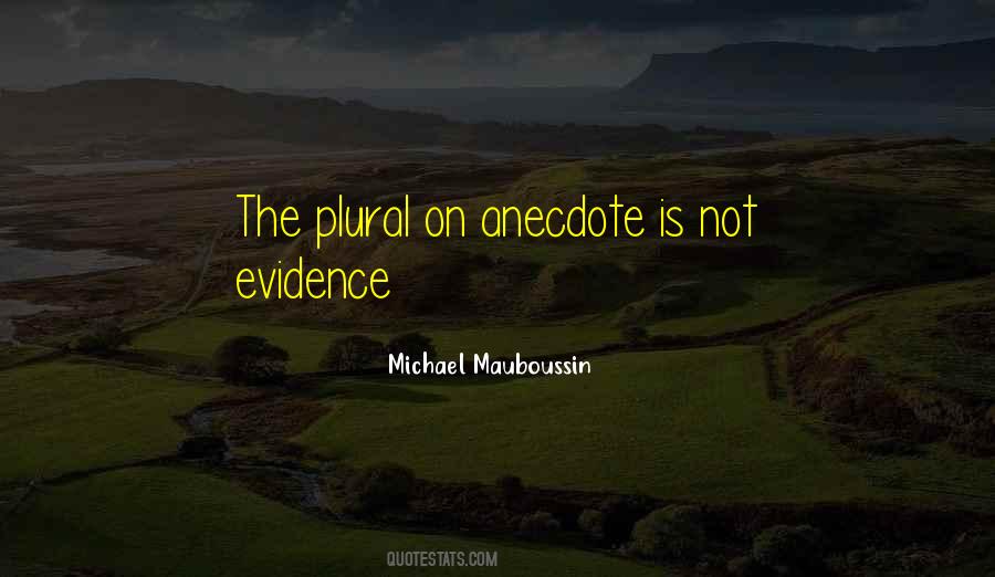 Quotes About Anecdote #80423