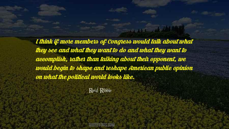 Political Opponent Quotes #327287
