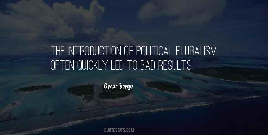 Political Pluralism Quotes #1450487