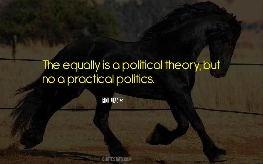 Political Theory Quotes #1103367