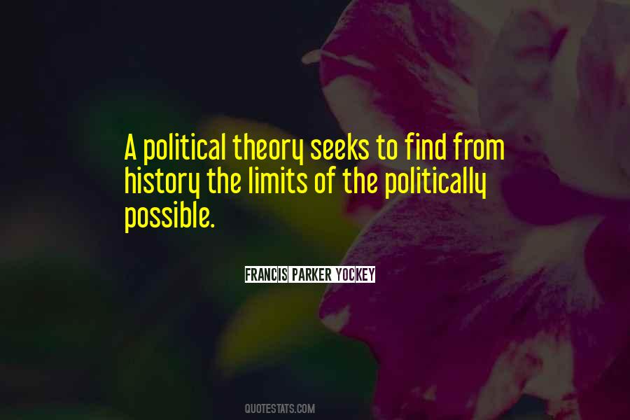 Political Theory Quotes #819251