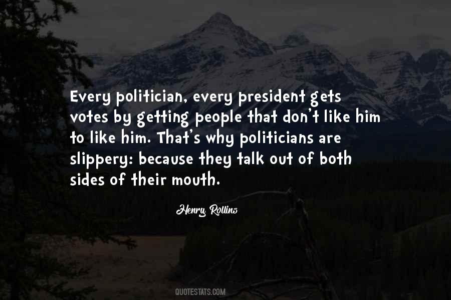 Politician Quotes #1341584