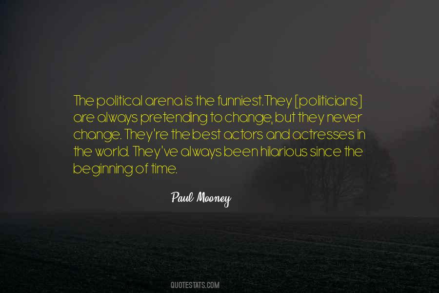 Politicians Are Quotes #1083248