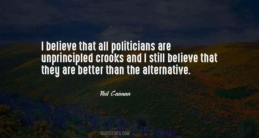 Politicians Are Quotes #1139593