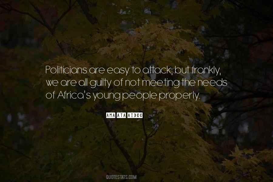 Politicians Are Quotes #1145827