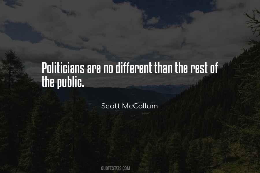 Politicians Are Quotes #1234413