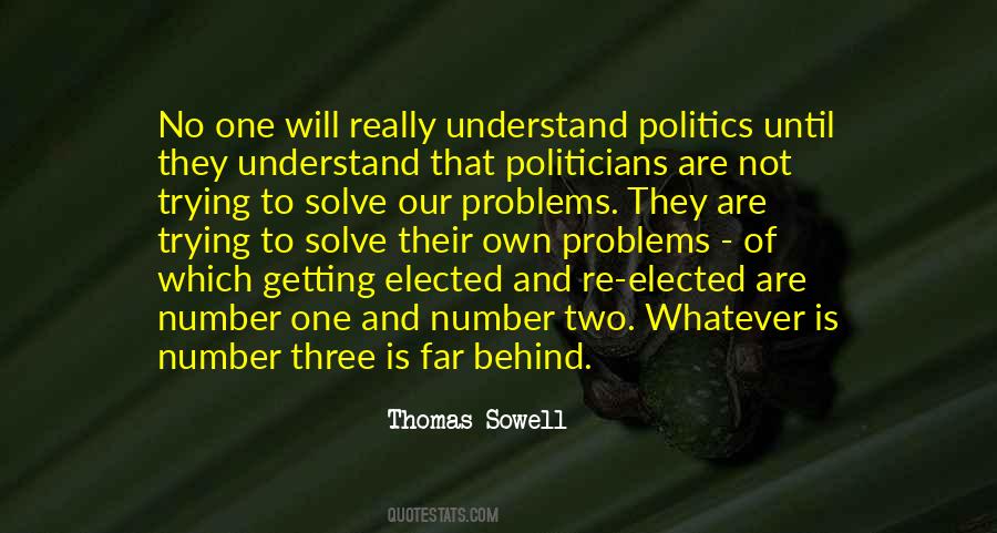 Politicians Are Quotes #1741612