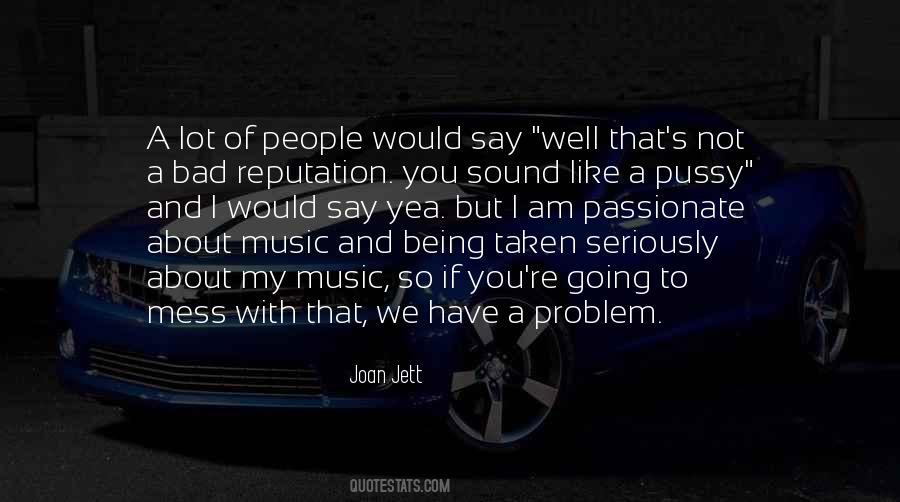 Quotes About Being A Mess #1393933
