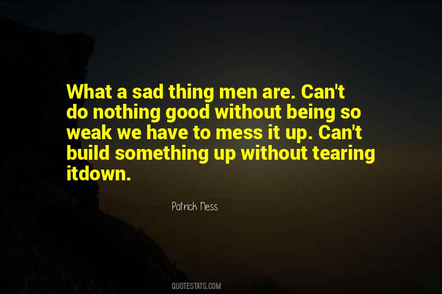 Quotes About Being A Mess #939294