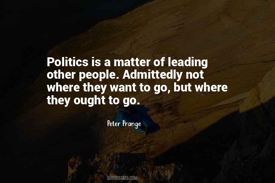 Politics And Leadership Quotes #269804