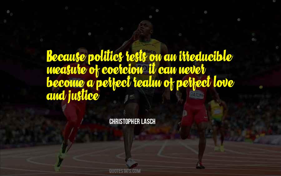 Politics And Love Quotes #728597