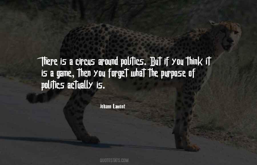 Politics Is A Game Quotes #1492020