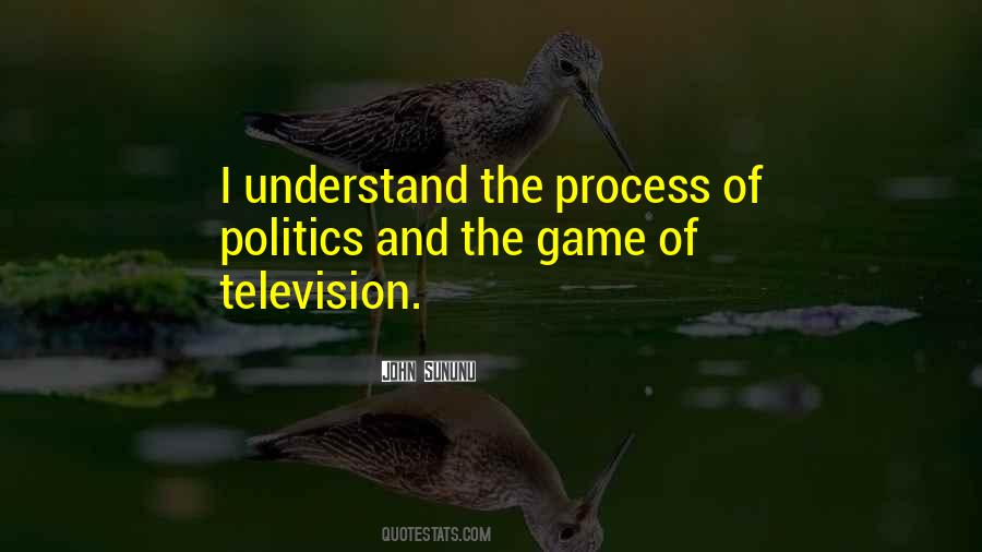 Politics Is Not A Game Quotes #385870