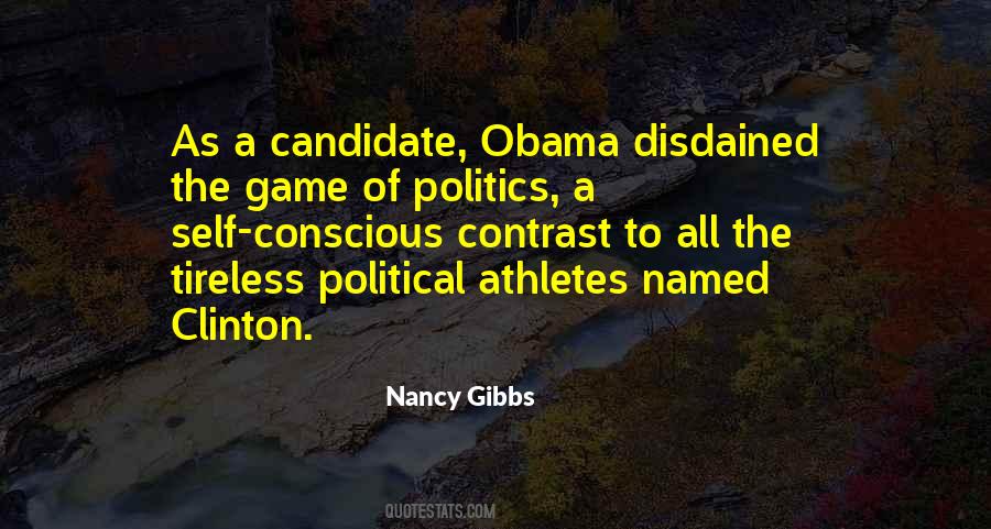 Politics Is Not A Game Quotes #413004