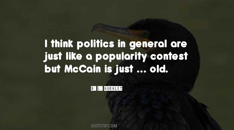 Politics Popularity Quotes #1681797