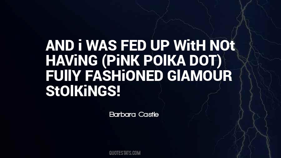 Polka Dot Quotes #1699368