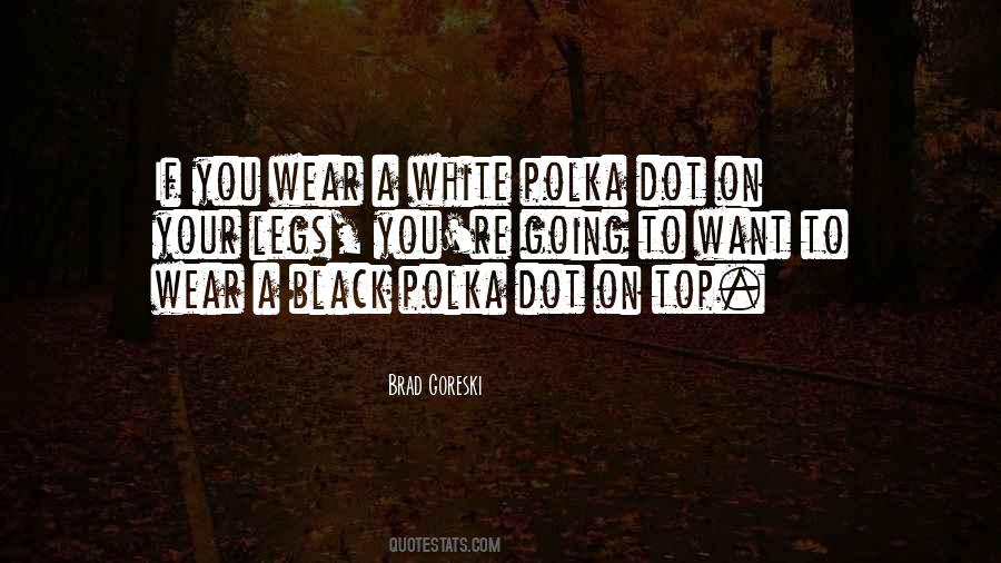Polka Dot Quotes #765786