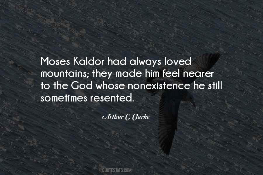 Quotes About Moses #1051204