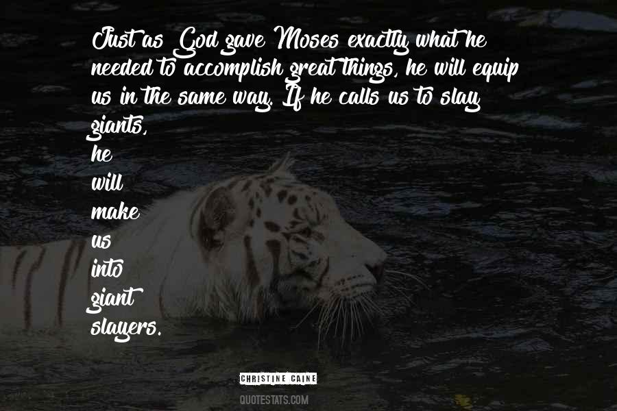 Quotes About Moses #1194890