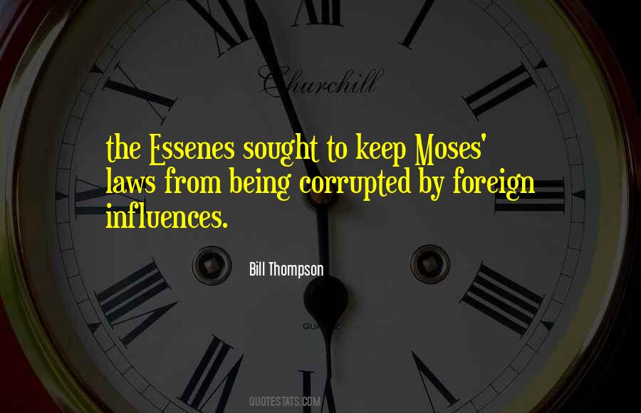 Quotes About Moses #1334403