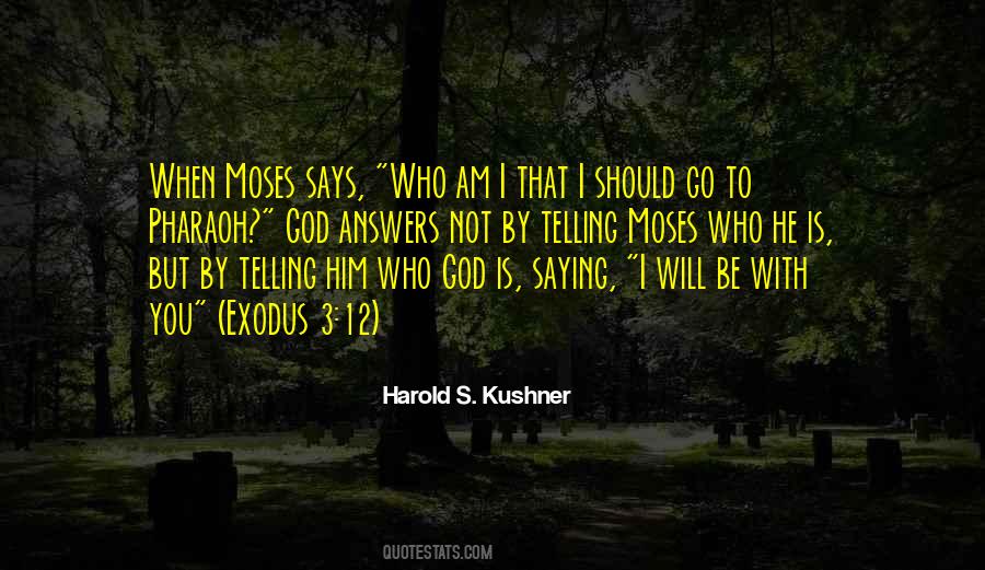 Quotes About Moses #1380605