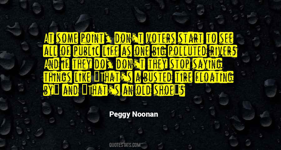 Polluted River Quotes #1223413