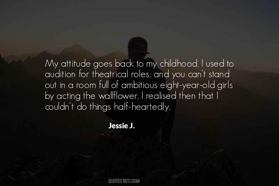 Quotes About Jessie J #550659