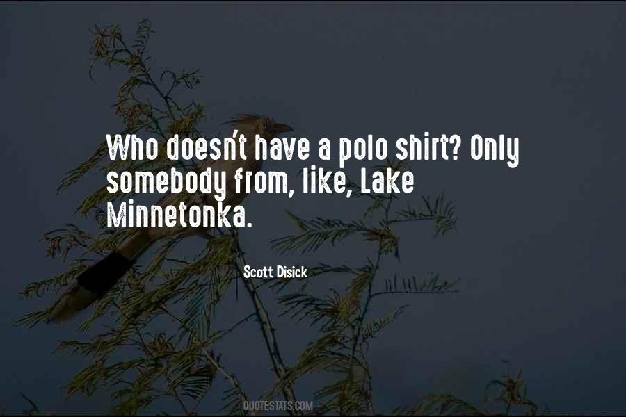 Polo Shirt Quotes #1592322