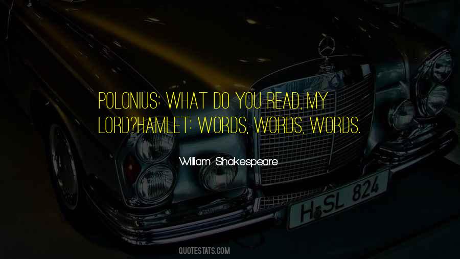 Polonius Shakespeare Quotes #1837481