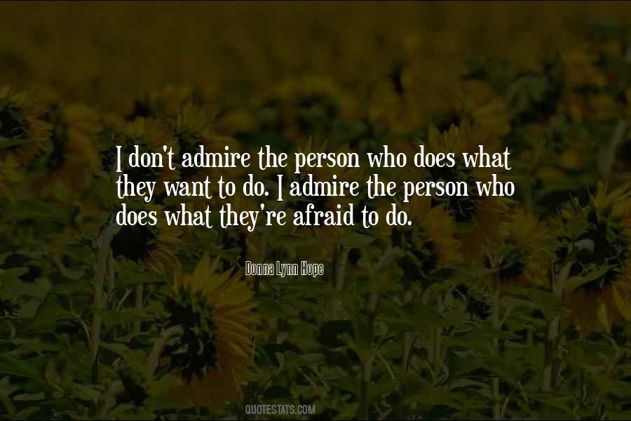 Quotes About Admiration For Someone #109509