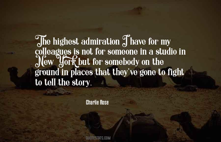 Quotes About Admiration For Someone #1118703