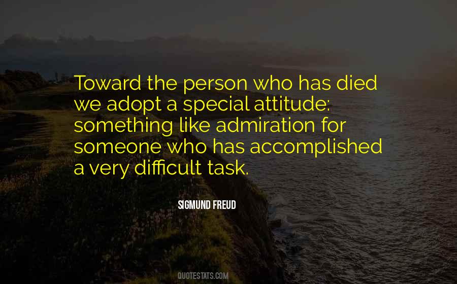Quotes About Admiration For Someone #1411996