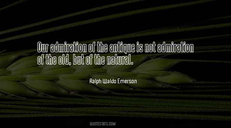 Quotes About Admiration For Someone #18489